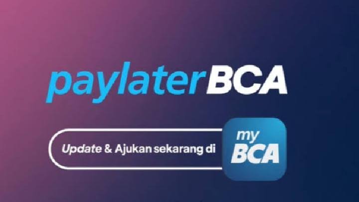 Registrasi Paylater BCA Bisa Online Lewat HP, Begini Caranya