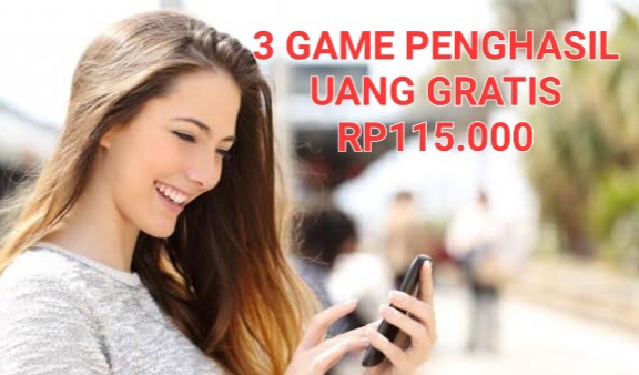 3 Game Penghasil Uang Gratis Rp115.000 Bisa Langsung Ditarik ke DANA Terbukti Membayar