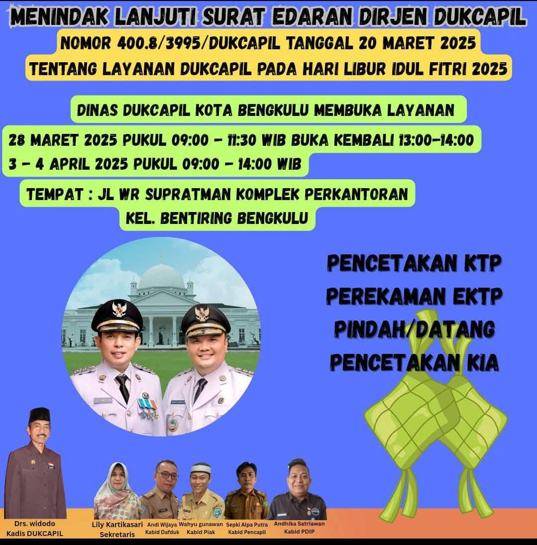 Layanan Dukcapil Kota Bengkulu Tetap Buka Saat Libur Lebaran 2025, Catat Jam Operasinya!