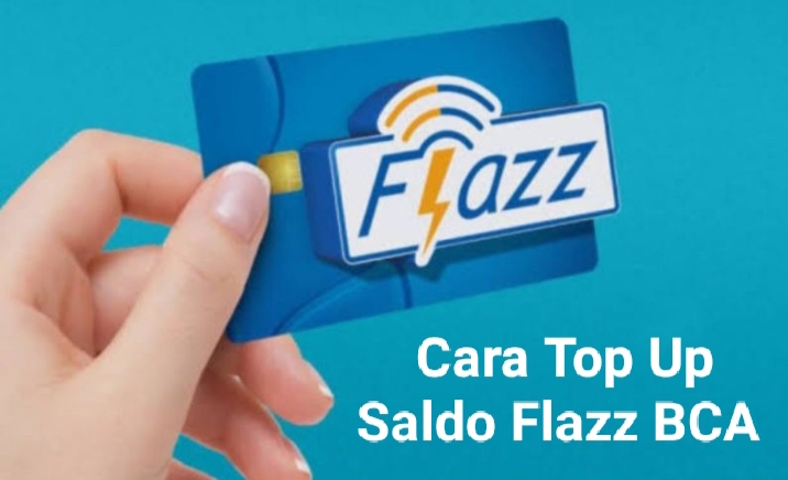 Cara Top Up Saldo Flazz BCA Lewat e-Wallet e-Commerce Hingga Minimarket 