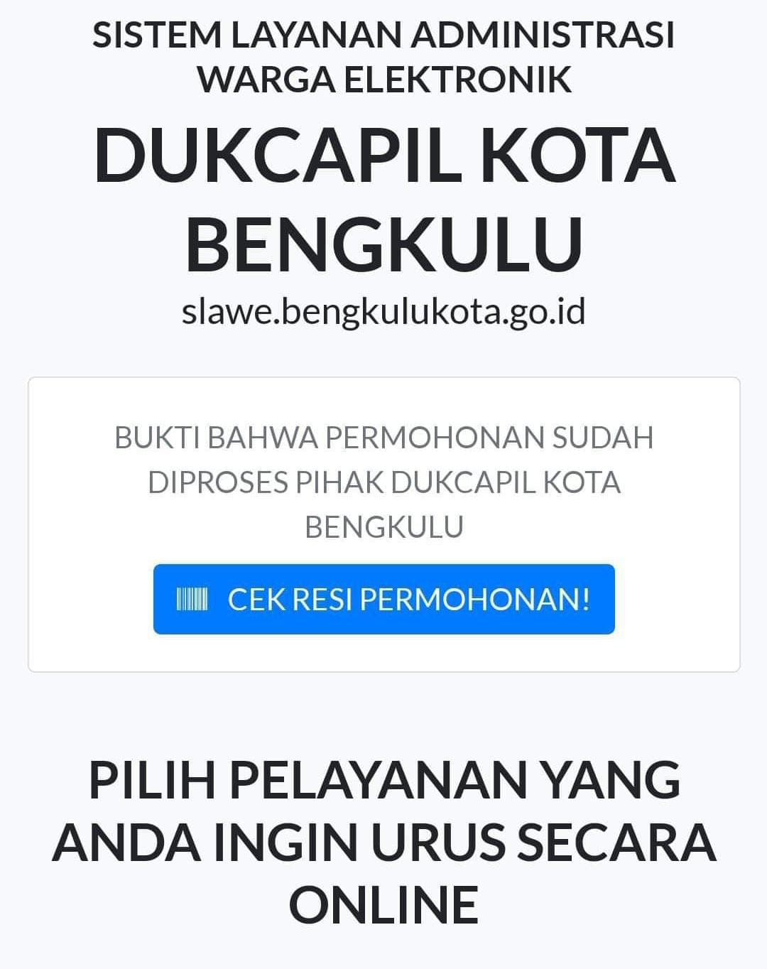 Pemkot Bengkulu Imbau Masyarakat Utamakan Manfaat Aplikasi Slawe dalam Kepengurusan Adminduk
