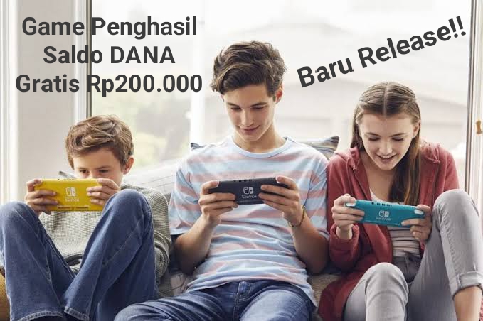 Baru Release, Game Penghasil Saldo Gratis Rp200 Ribu Cair Ke Dompet Digital DANA 