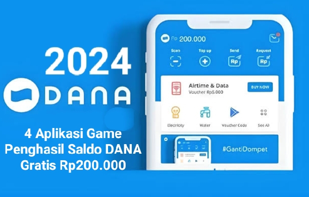 Tambah Saldo e-Wallet DANA Kamu Rp200.000 Lewat 4 Aplikasi Game Penghasil Uang Nyata