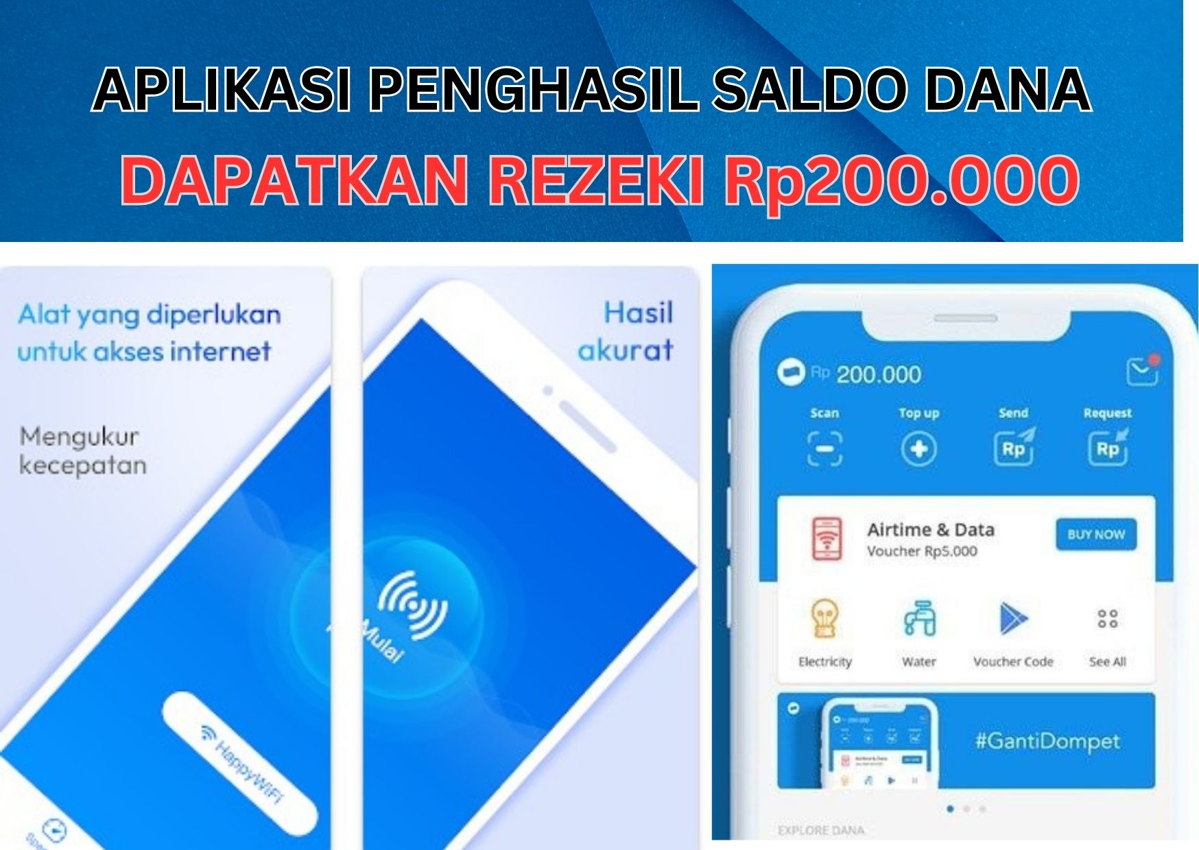 Aplikasi Penghasil Saldo DANA Tercepat 2023: Bisa Dapat Rezeki Rp200.000