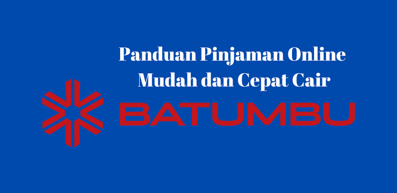 Batumbu platform Pinjaman Berbasis Teknologi Informasi Untuk Mendukung Usaha Anda, Limit Hingga Rp 2 Miliar 