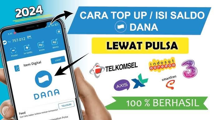 Bisakah Top Up Saldo DANA Pakai Pulsa, Berapa Biayanya? Simak Ulasan Lengkapnya Berikut Ini 