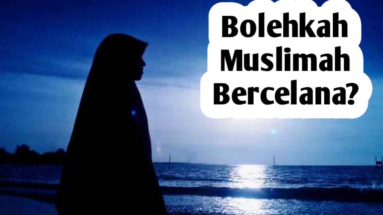 Bolehkah Wanita Memakai Celana dalam Islam? Berikut Penjelasannya