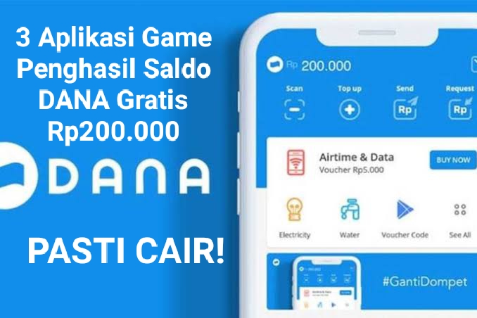 Rekomendasi 3 Aplikasi Game Penghasil Uang Yang Terbukti Membayar Rp200.000 ke Saldo DANA, Pasti Cair!