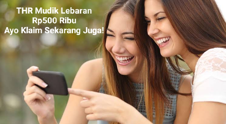 Raih THR Untuk Mudik Lebaran Rp500 Ribu Berupa Saldo DANA Gratis, Ayo Klaim Sekarang Juga!