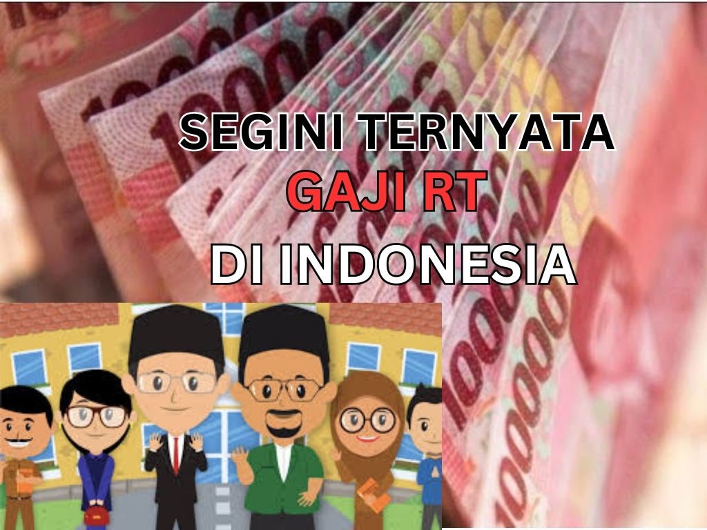 GAK NYANGKA! Ternyata Segini Besaran Gaji Ketua RT di Indonesia