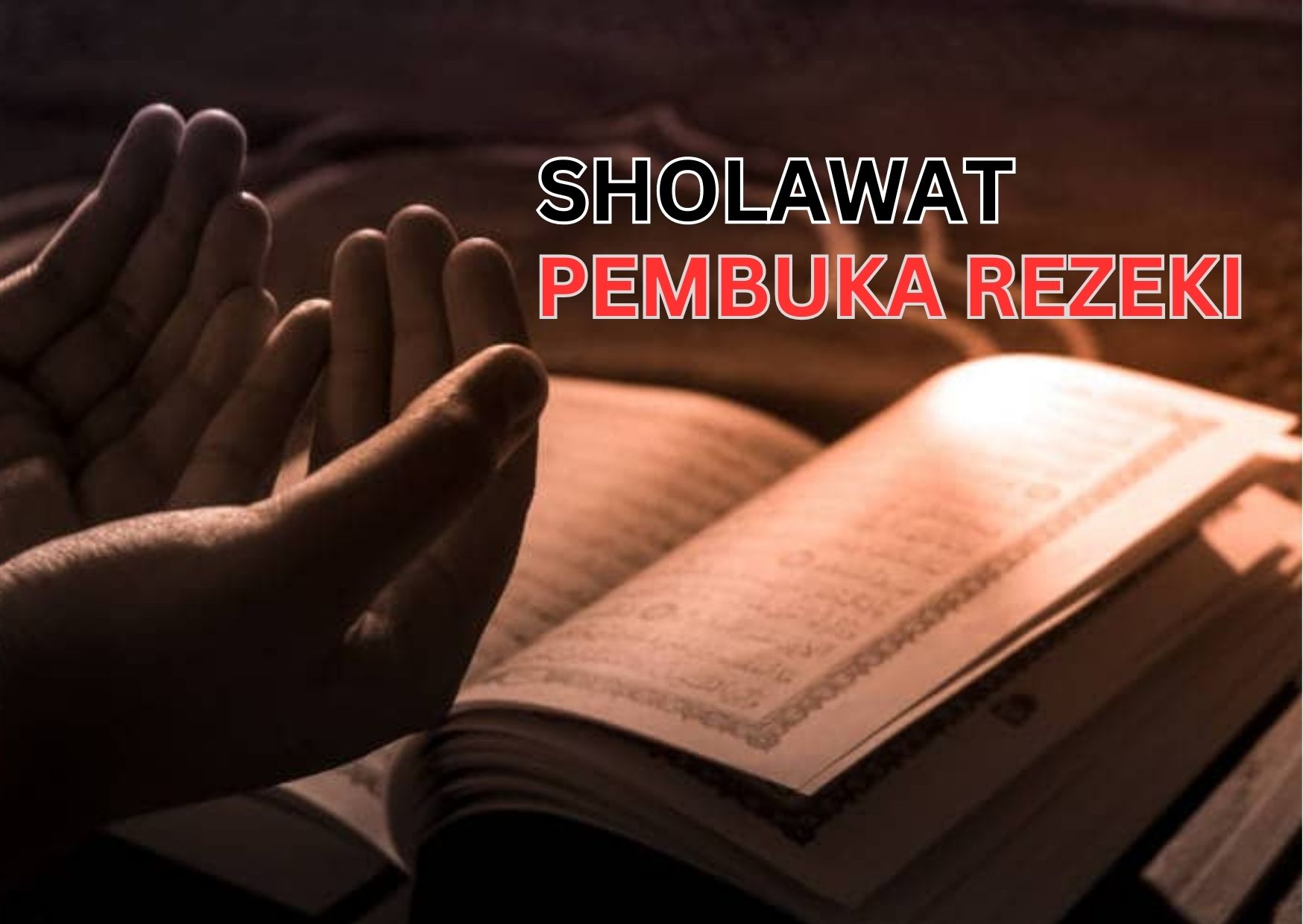 Bacalah Sholawat 10 Kali Setelah 2 Sholat ini, Rezeki Mengalir Deras Seperti Air Zamzam