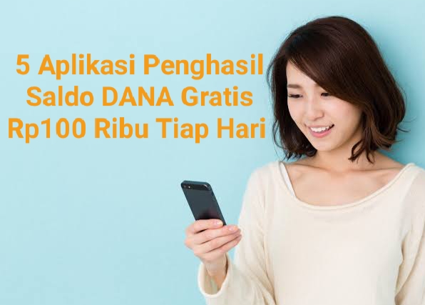 Mainkan 5 Aplikasi Penghasil Saldo DANA Gratis Ini, Dapat Rp100 Ribu Per Hari! Salah Satunya Ada Ruang Guru 