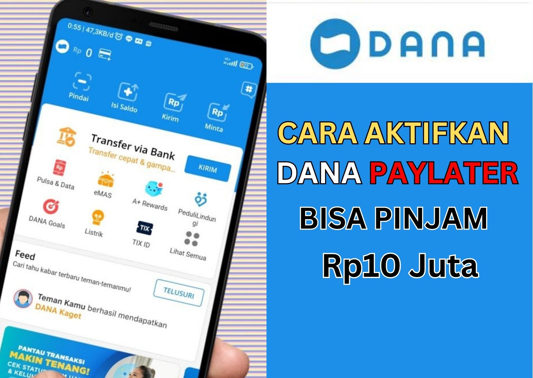 Cara Aktifkan Dana Paylater Bisa Pinjam Sampai Rp10 Juta