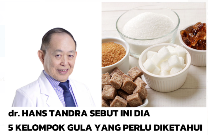 Ada 5, Kenali Pengelompokan Jenis Gula yang Perlu Diketahui Menurut dr. Hans Tandra 