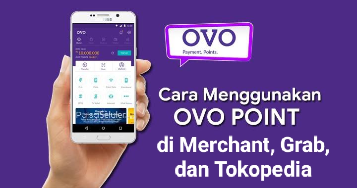 Begini Caraya Gunakan OVO Point di Merchant, Grab & Tokopedia 