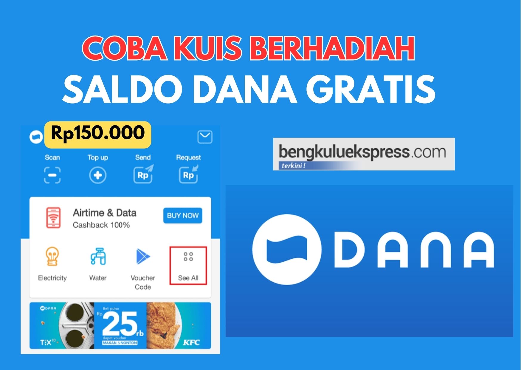 Cobain Kuis Berhadiah Saldo DANA Gratis Rp150 Ribu Langsung Cair ke E-Wallet