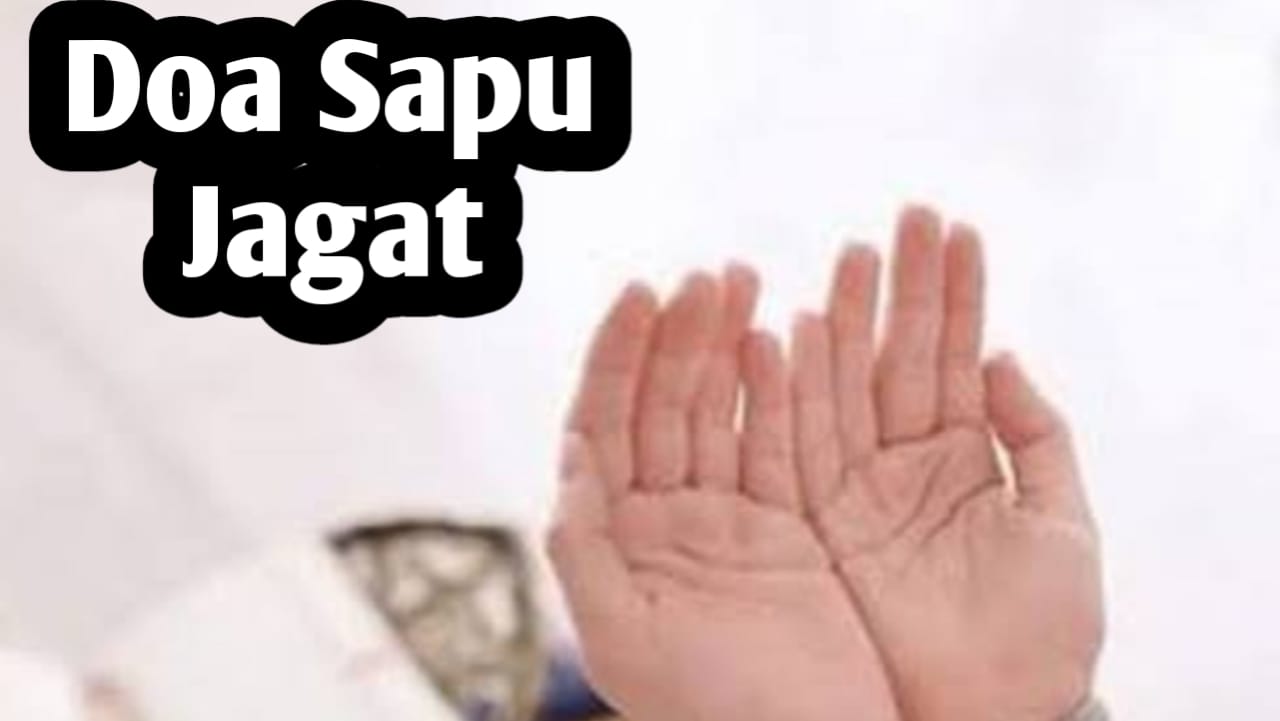 Doa Sapu Jagat, Jalan Lupa Amalkan, Agar Mendapat Pertolongan dan Perlindungan Dunia Akhirat
