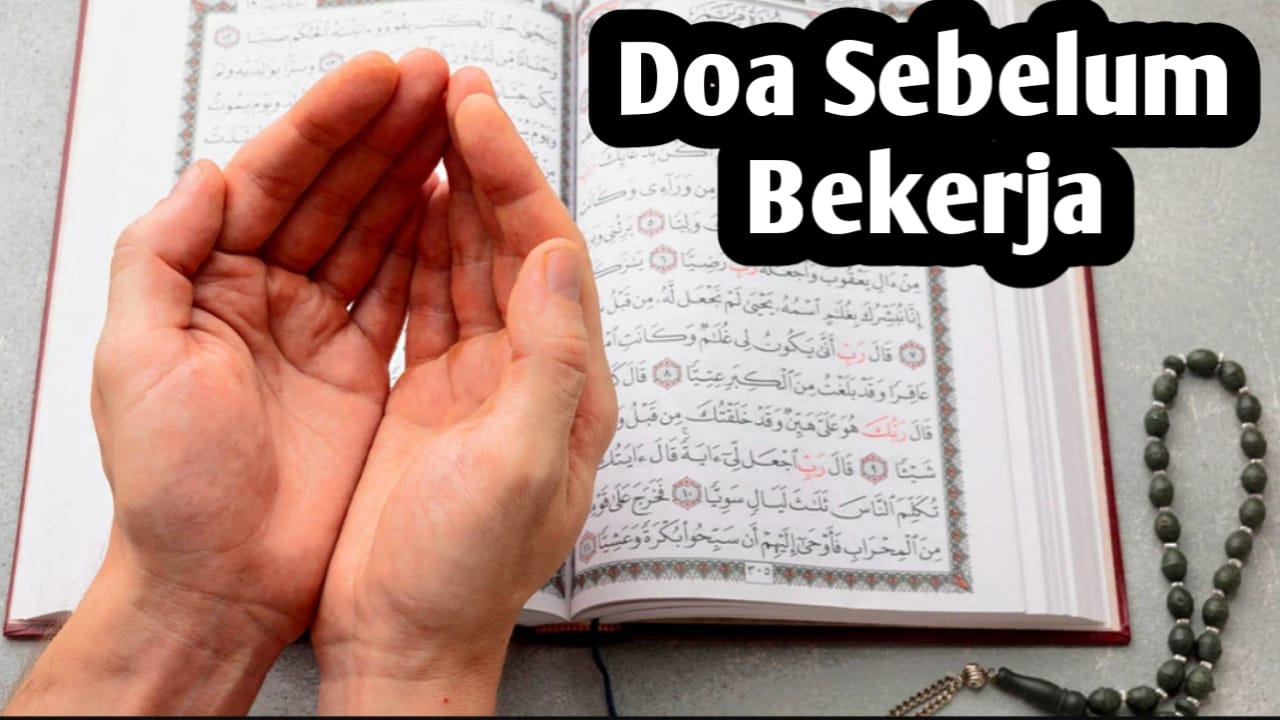 Sebelum Memulai Pekerjaan, Amalkan 3 Doa Berikut, Agar Rezeki Lancar dan Berkah