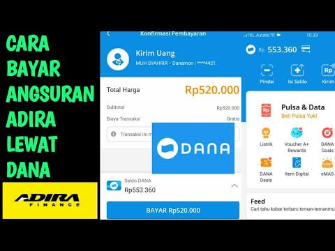 Bayar Angsuran Adira Lewat Dompet Digital DANA, Mudah Kok Seperti Ini Langkahnya