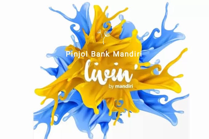 Pinjol Bank Mandiri Tanpa Jaminan, Pas untuk Modal Usaha