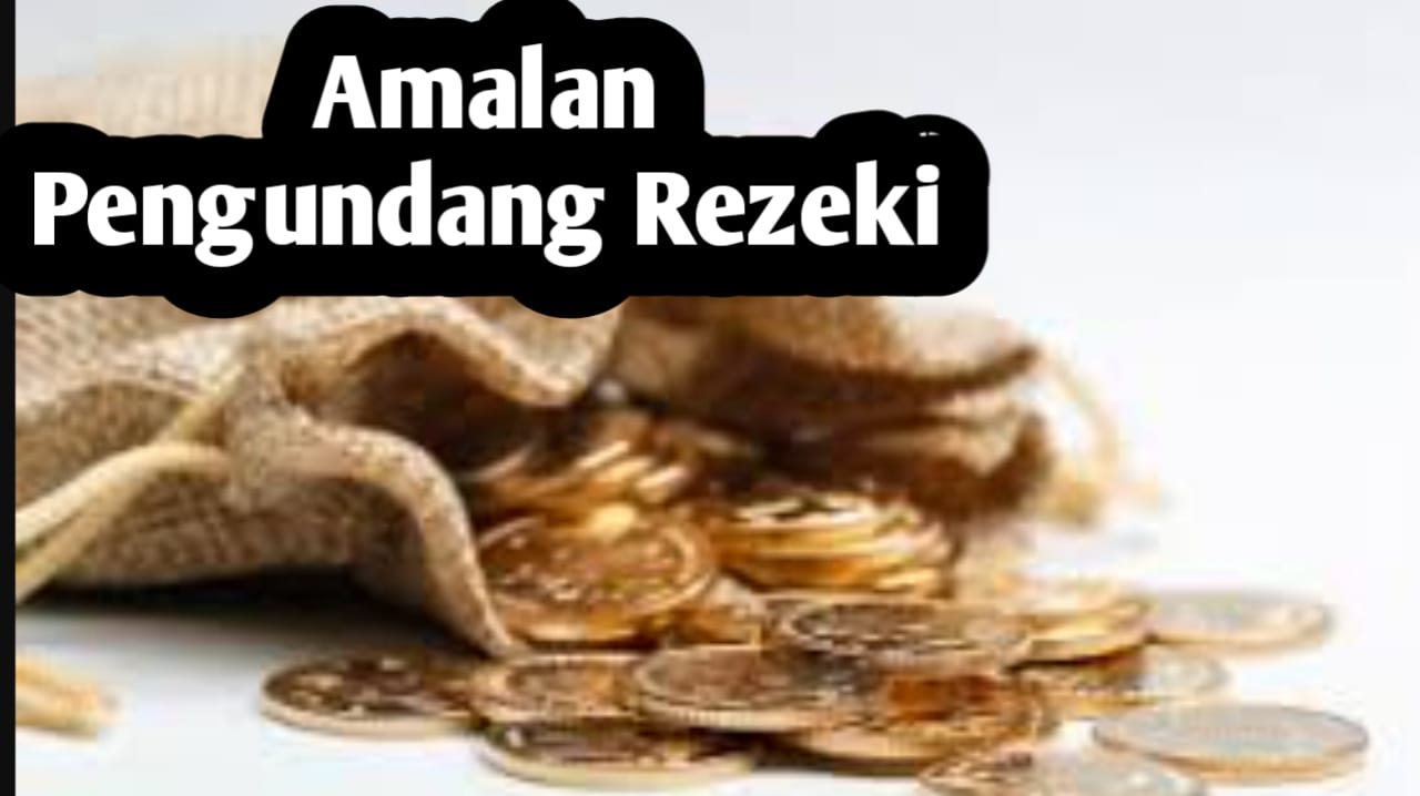 Amalan untuk Mengundang Rezeki, Amalkan Agar Rezeki Datang Tak Disangka-sangka