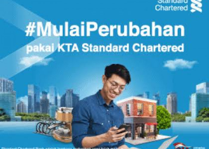 KTA Standard Chartered Online, Plafon Hingga Rp 300 Juta Bunga Rendah Mulai Dari 0,65%