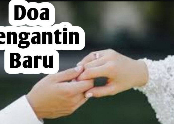 Agar Memiliki Rumah Tangga Harmonis, Pengantin Baru Bisa Amalkan 5 Doa Berikut