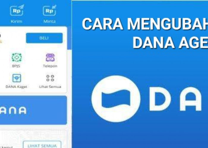 Cara Mengubah Profil di DANA Agen, Ini Data Yang Bisa Kamu Ganti!