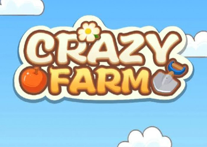 Buruan Mainkan, Cuan Rp200.000 Dari Aplikasi Game Penghasil Saldo DANA Gratis Crazy Farm, Terbukti Membayar 