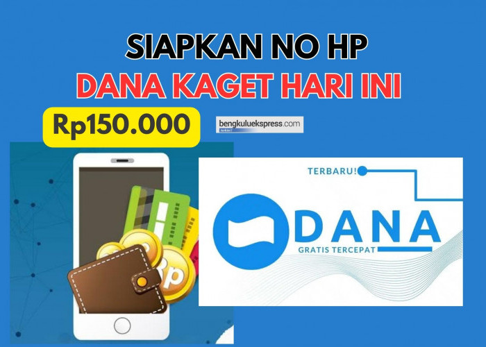 Siapkan No HP Aktif, Saldo DANA Kaget Rp150.000 Langsung Masuk Dompet Digital, ini Cara Daftarnya