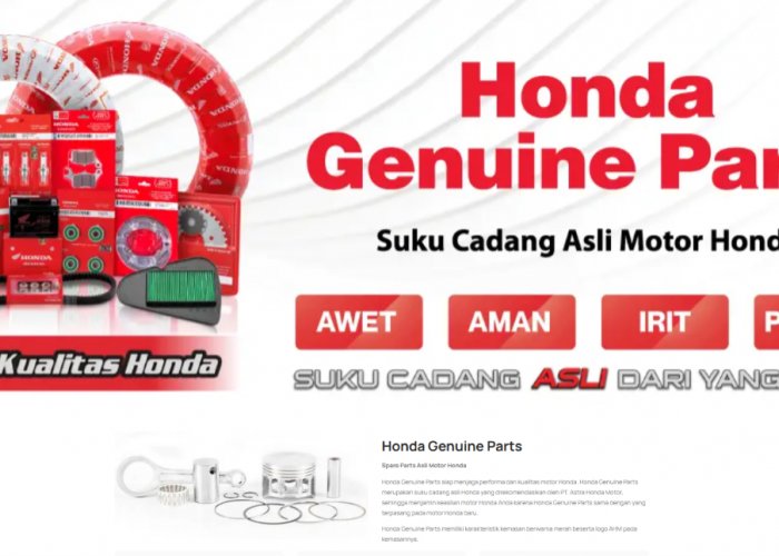 Investasi Jangka Panjang, Astra Motor Bengkulu Ungkap Keunggulan Sparepart Asli yang Lebih Presisi