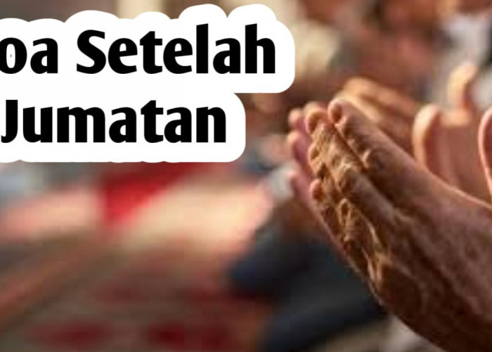 Agar Kebutuhan Rezeki Tercukupi, Amalkan Doa Berikut Setelah Jumatan