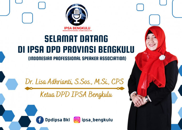 Mengenal Lebih Dekat Professional Speakers Lewat IPSA Bengkulu