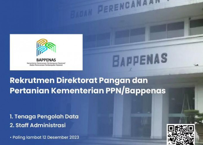 Rekrutmen Direktorat Pangan & Pertanian Kementerian PPN/Bappenas, Tenaga Pengolah Data dan Staf Administrasi
