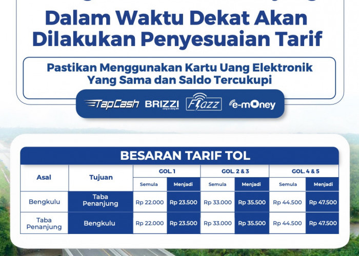 Januari 2025, Tarif Tol Bengkulu - Taba Penanjung Naik