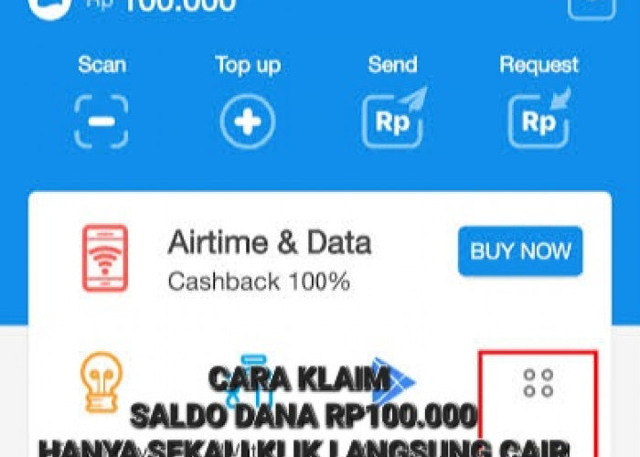 Klaim Hari Ini Juga! Sekali Klik Saldo DANA Gratis Rp100.000 Langsung Cair dan Masuk Dompet Digital