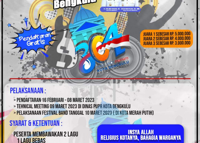 Festival Band Sedunia di HUT Kota Bengkulu ke 304, Pendaftaran Gratis Hadiah Jutaan Rupiah