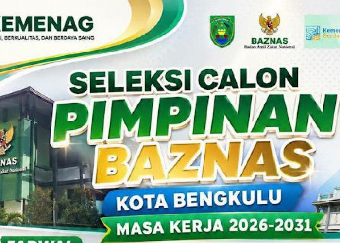 Pemkot Bengkulu Umumkan 15 Peserta Lulus Administrasi Seleksi Pimpinan BAZNAS 2026–2031