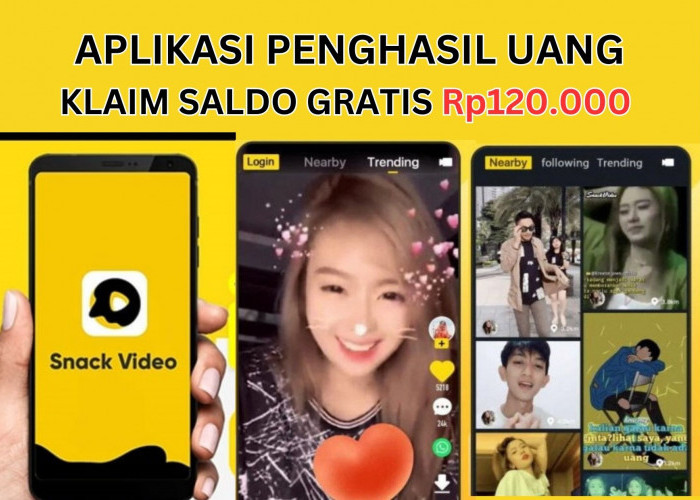 Coba Aplikasi Penghasil Uang Snack Video: Klaim Saldo Gratis Rp120.000