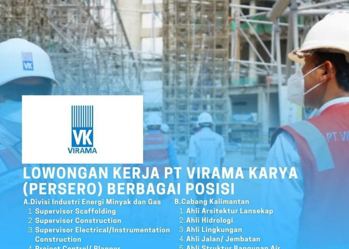 PT Virama Karya (Persero) Buka Lowongan Kerja, Berikut Posisi yang Dibutuhkan