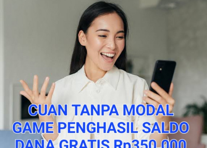Asli Bikin Tergoda! Modal Internet Doang, Main Game Dapat Saldo DANA Gratis Rp350.000