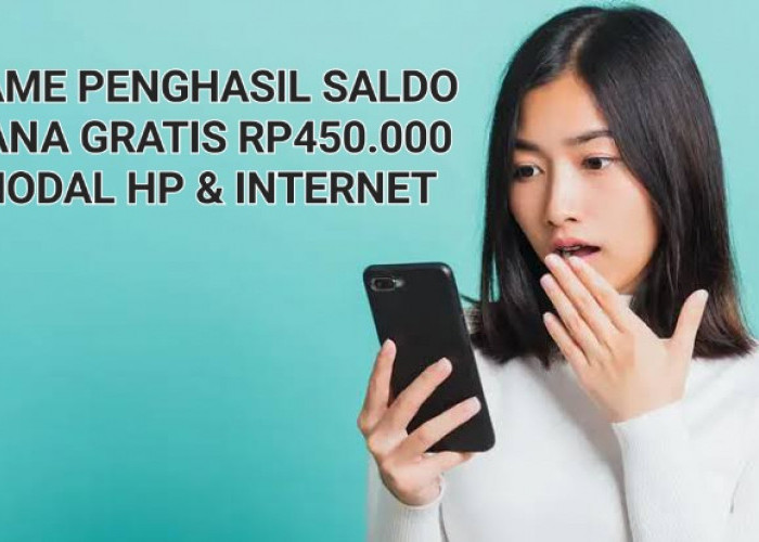Sumber Cuan di Akhir Bulan, Game Penghasil Saldo DANA Gratis Rp450.000 Modal HP dan Internet