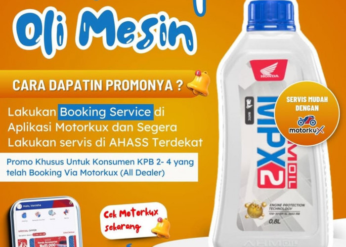 Astra Motor Hadirkan Promo Gebyar Oli Mesin Untuk Konsumen Setia Hingga Akhir Tahun