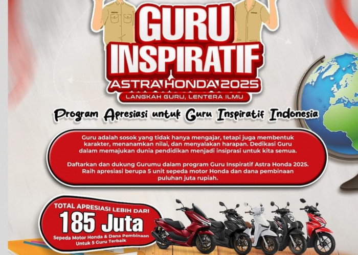 Astra Honda Motor Hadirkan “Guru Inspiratif 2025”, Apresiasi Perjuangan Pahlawan Tanpa Tanda Jasa