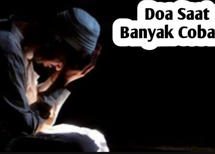 Saat Hidup Banyak Cobaan, Amalkan 2 Doa Pendek yang Diajarkan Rasulullah SAW Ini