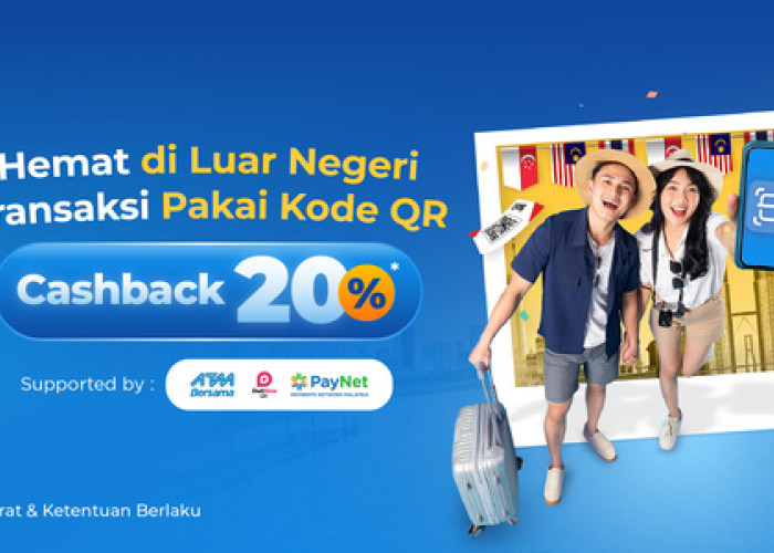 Hemat di Luar Negeri, Scan Kode QR di Singapura, Malaysia dan Thailand Pakai DANA Cashback 20%