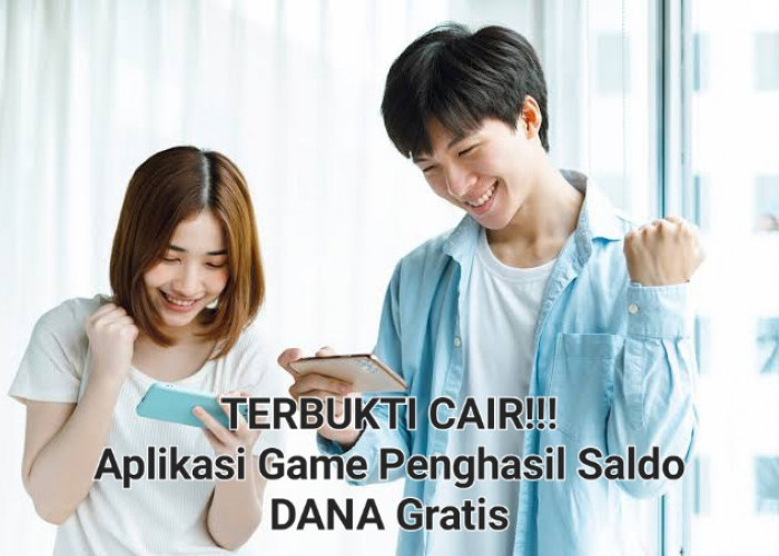 Terbukti Cair Ke e-Wallet DANA! Aplikasi Game Ini Bisa Hasilkan Saldo Gratis Rp345.000