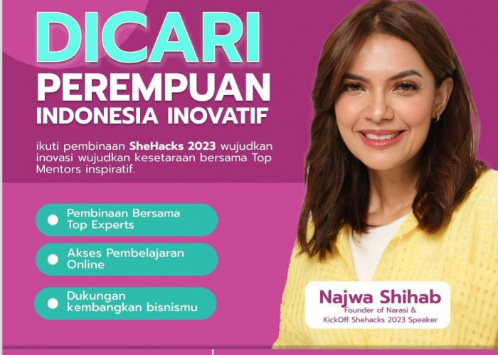 Kamu Perempuan Inovatif? Jangan Lupa Ikut Program SheHack Bersama Najwa Shihab,  Ini Syaratnya