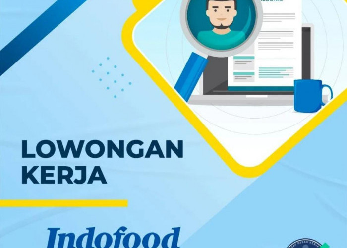 PT Indofood Buka Lowongan Kerja untuk Assistant Brand Manager, Batas Pendaftaran 8 Agustus 2023