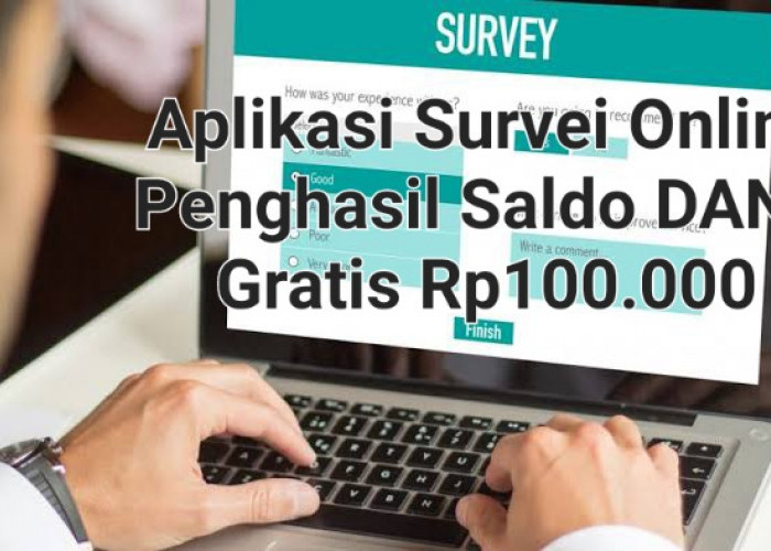 Selesaikan Surveinya, Saldo DANA Gratis Rp100.000 Langsung Cair Buat Kamu